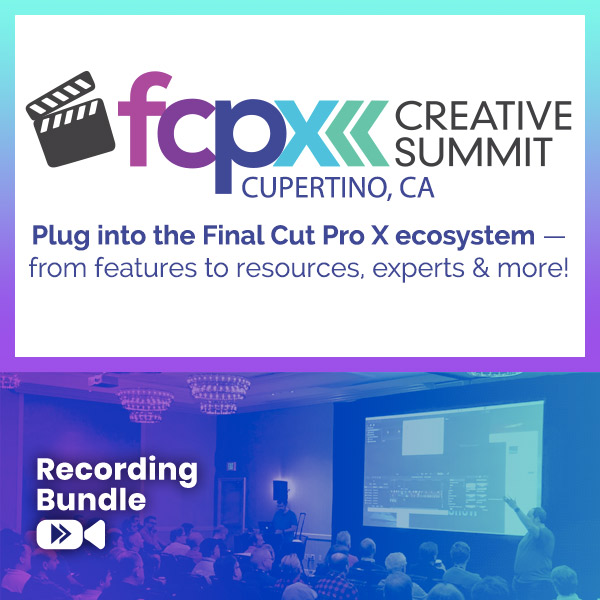 Recording Bundle - FCPX Creative Summit