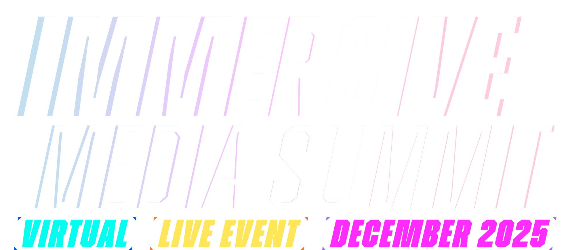 Immersive Media Summit